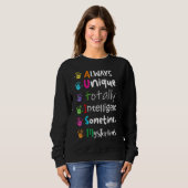 Freundlichkeit immer einzigartig Total Autismus Be Sweatshirt (Vorne ganz)