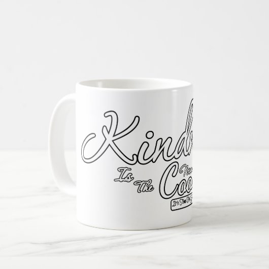 Freundlichkeit ist das neue Coole Kaffeetasse (Vorderseite Links)