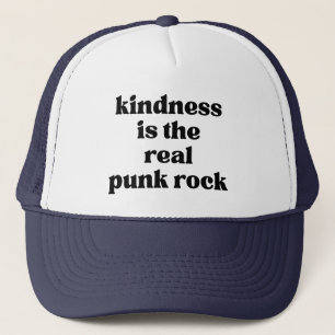 Freundlichkeit Ist Der Wahre Punk Rock Truckerkappe