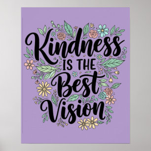 Freundlichkeit ist die beste Vision Poster