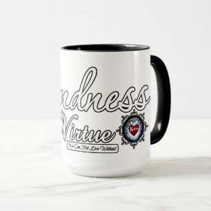 Freundlichkeit ist eine Tugend Tasse