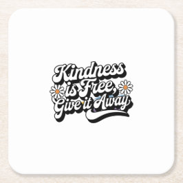 "Freundlichkeit ist frei, gib es weg" Rechteckiger Pappuntersetzer