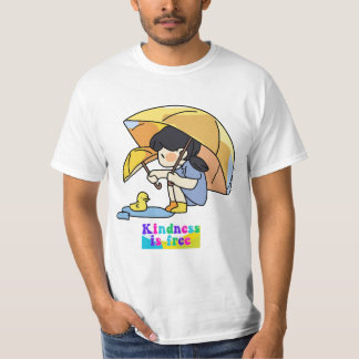 Freundlichkeit ist kostenlos T-Shirt