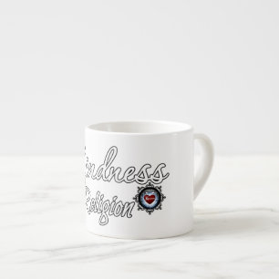 Freundlichkeit ist meine Religion Espressotasse