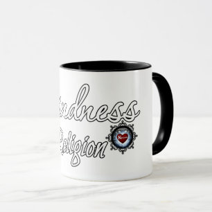 Freundlichkeit ist meine Religion Tasse