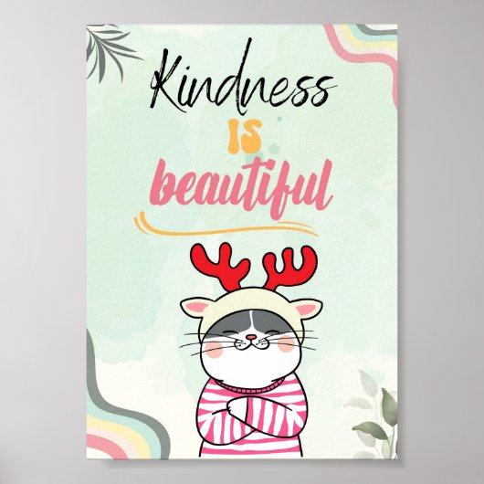 Freundlichkeit ist schön, ein Cat Lover Zitat Poster (Vorne)