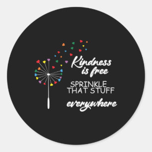 Freundlichkeit ist überall kostenlos. runder aufkleber