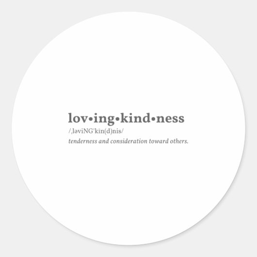 Freundlichkeit - Neigung und Überlegung Runder Aufkleber (Vorderseite)