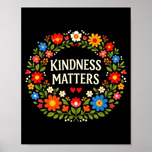 Freundlichkeit Positive Botschaft Blumen Kunst Ins Poster (Vorne)