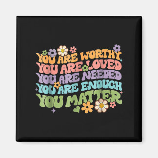 Freundlichkeit sei nett groovy psychische Gesundhe Magnet