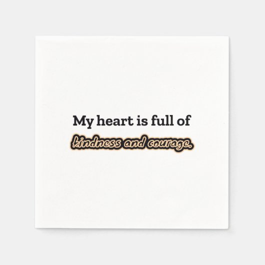 Freundlichkeit und Mut Serviette (Vorderseite)