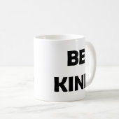 Freundlichkeit zählt | Positive Motivation Kaffeetasse (VorderseiteRechts)