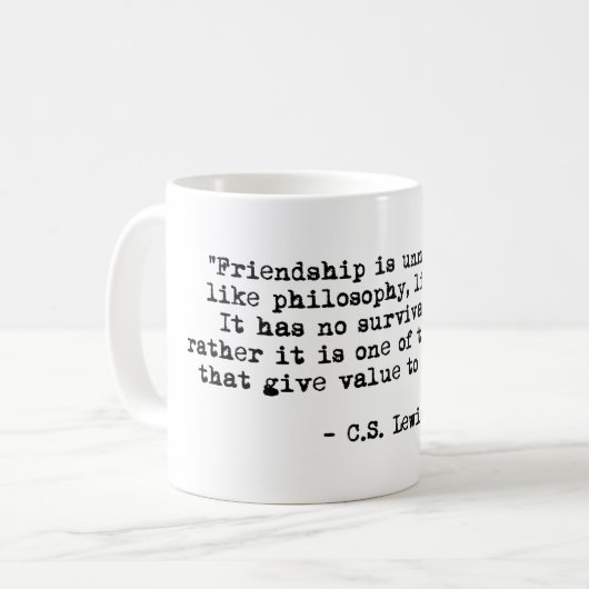 Freundschaft Bester Freund CS Lewis Zitat Kaffeetasse (Vorderseite Links)
