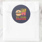 Freundschaft Burger und Freunde Die besten Freunde Runder Aufkleber (Tasche)