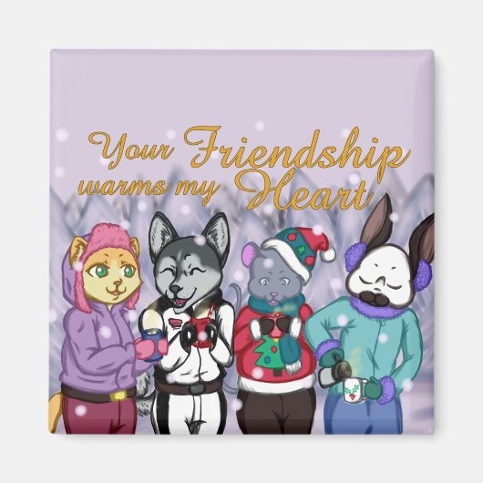 Freundschaft erwärmt das Herz Magnet (Vorne)