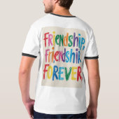 Freundschaft Forever T - Shirt Design (Zazzle) Roc (Rückseite)