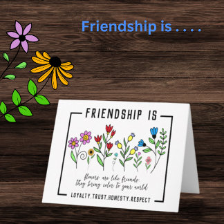 Freundschaft ist. . . Blume Grußkarte Karte