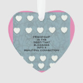 Freundschaft ist das Saatgut Ornament (Vorderseite)