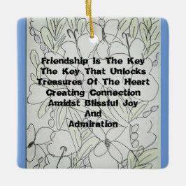 Freundschaft ist der Schlüssel Keramikornament