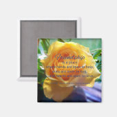 Freundschaft ist ein Ort ...Zitat der Freundschaft Magnet (Vorderseite/Rückseite)