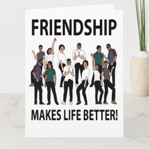 Freundschaft macht das Leben besser Freundschaft Karte