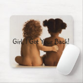 Freundschaft- Mädchen, ich Got deinen Rücken! Mousepad (Mit Mouse)