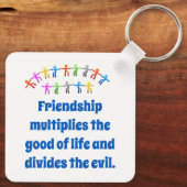 Freundschaft multipliziert das Zitat "Gut - Freund Schlüsselanhänger (Rückseite)
