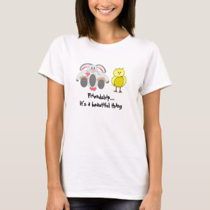 Freundschaft...Sie ist wunderschön T-Shirt
