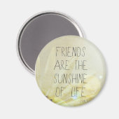 Freundschaft & Sonnenschein Magnet (Vorderseite/Rückseite)