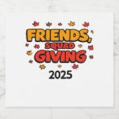 Freundschaft Squad geben Herbst 2025 dankbar Schaumweinetikett (Einzelnes Label)