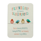 Freundschaft Vögel Geteiltes Lachen und Unterstütz Magnet (Vertikal)