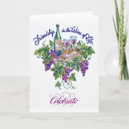 Freundschafts-Wein der Leben-Karte Karte (Vorderseite)