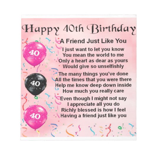 Freundschaftsgedicht - 40. Geburtstag Notizblock (Vorderseite)