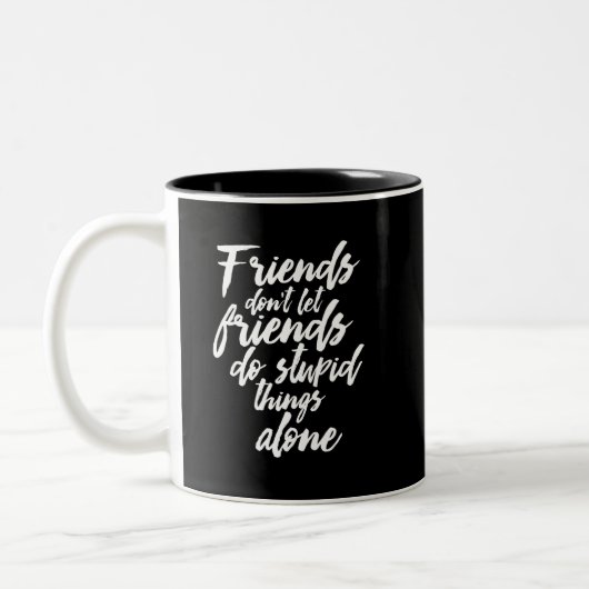 Freundschaftsgoals Freunde Lass Freunde nicht Zweifarbige Tasse (Links)