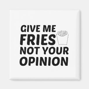 FREUT SICH NICHT AUF IHRE MEINUNG MAGNET