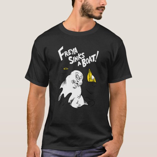 Freya der Walrus sinkt ein Boot T-Shirt (Vorderseite)
