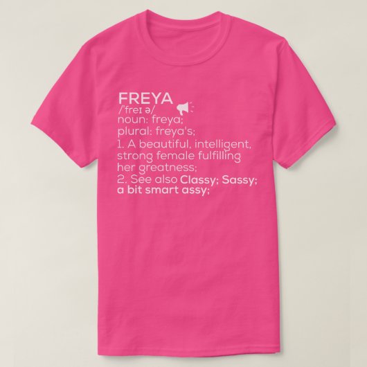 Freya Name Freya Definition Freya Female Name Frey T-Shirt (Design vorne)