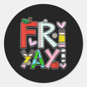 Fri-yay Happy Freitag Lehrer Leben glückliches Woc Runder Aufkleber