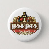Friar Park Fan Club Button (Vorderseite)