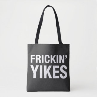 Frickin Yikes Lustige Sarkastische Typografie Desi Tasche