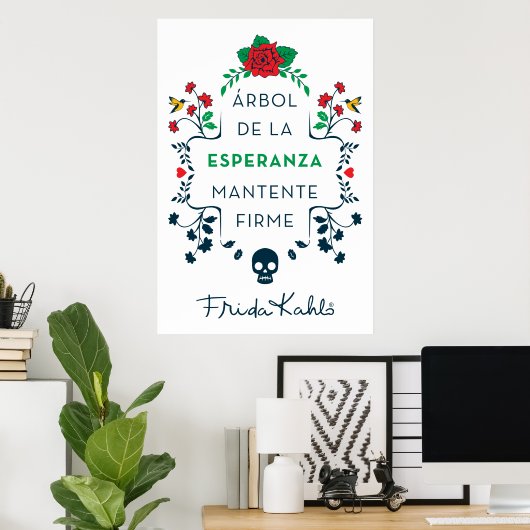 Frida Kahlo | Árbol De La Esperanza Poster (Heimbüro)