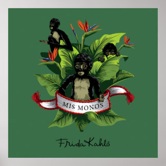 Frida Kahlo | Mis Monos Poster