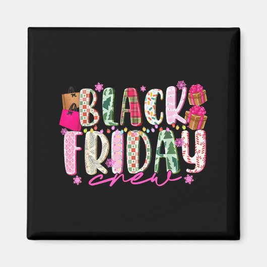 Friday Shopng Crew Christmas Lights Black Shopng F Magnet (Vorne)
