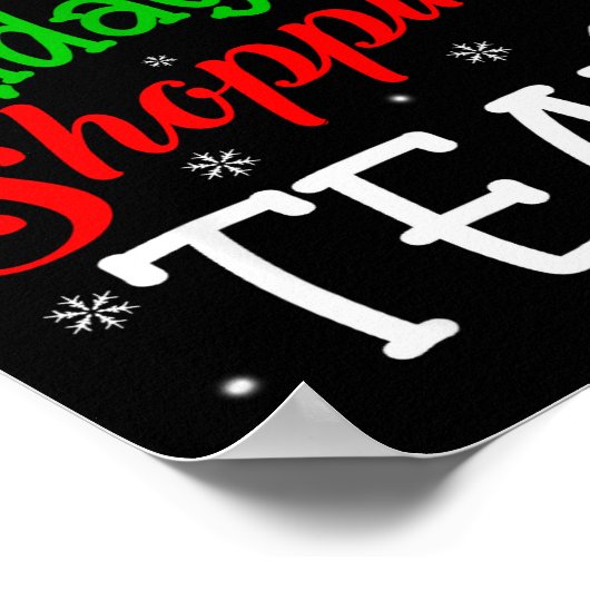 Friday Shopng Team Christmas Black Shopng Family G Poster (Ecke)