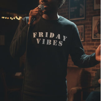 Friday Vibes T - Shirt