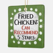 Fried Chicken Review 5 Sterne Ornament (Links)