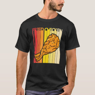 Fried Chicken T-Shirt