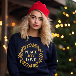 Friede, Freude, Liebe Weihnachtsfeier Moderne Sweatshirt