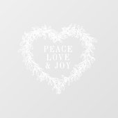 Friede, Liebe Freude am Mistleton Weihnachten weiß Fensteraufkleber (Blatt)