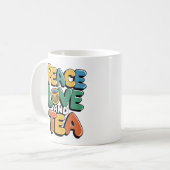 "Friede, Liebe und Tee - Retro-Tasse-Design für Te Kaffeetasse (Vorderseite Links)